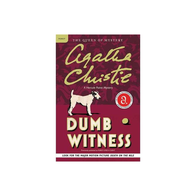 Dumb Witness - (Hercule Poirot Mysteries) by Agatha Christie (Paperback)