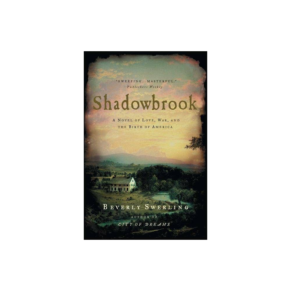 Shadowbrook - by Beverly Swerling (Paperback)