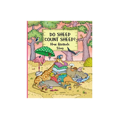 Do Sheep Count Sheep? - (My First Books of Nature) by Petra Bartikova (Hardcover)