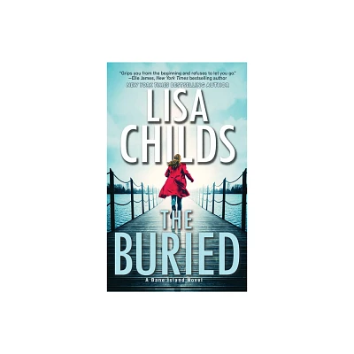 The Buried - (A Bane Island Novel) by Lisa Childs (Paperback)