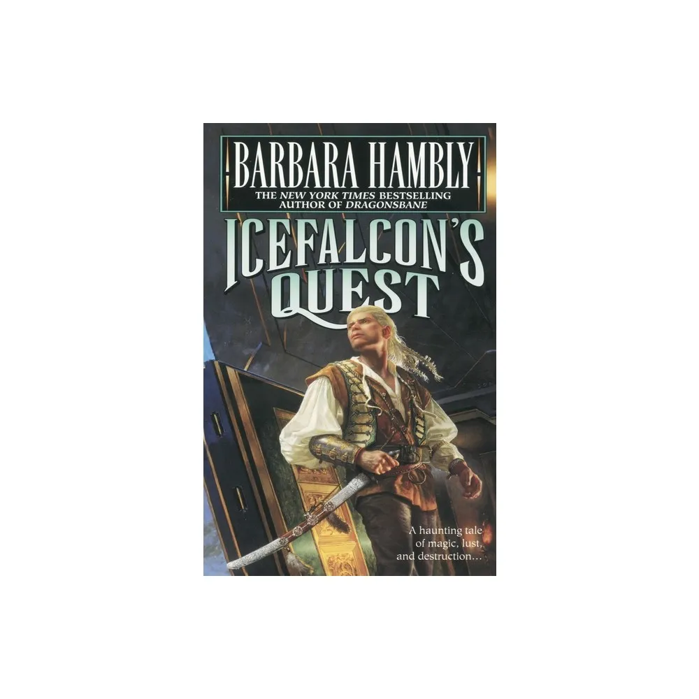 Del Rey Books Icefalcons Quest - (Darwath) by Barbara Hambly (Paperback) |  The Market Place