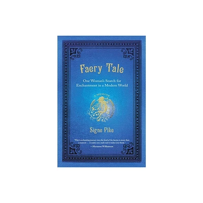 Faery Tale - by Signe Pike (Paperback)