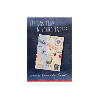 Letters from a Young Father - by Edoardo Ponti (Paperback)