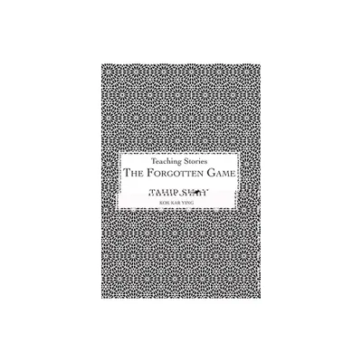 The Forgotten Game - by Tahir Shah (Hardcover)