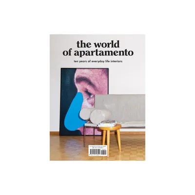 The World of Apartamento - by Omar Sosa & Nacho Alegre & Marco Velardi (Hardcover)