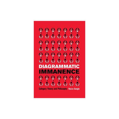 Diagrammatic Immanence - by Rocco Gangle (Paperback)