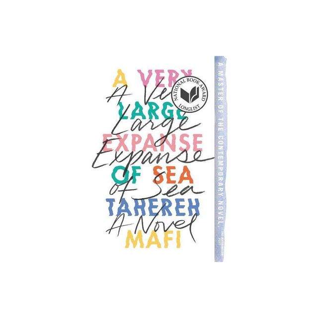 A Very Large Expanse of Sea - by Tahereh Mafi (Paperback)