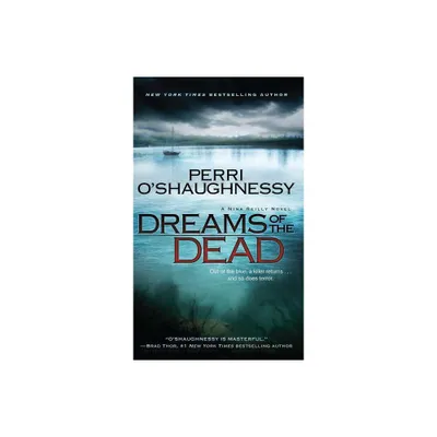 Dreams of the Dead - by Perri OShaughnessy (Paperback)