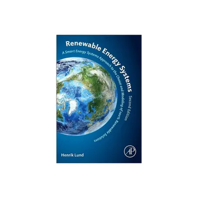 Renewable Energy Systems - 2nd Edition by Henrik Lund (Paperback)