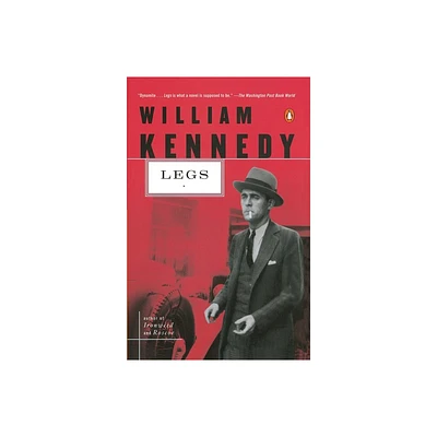 Legs - by William Kennedy (Paperback)