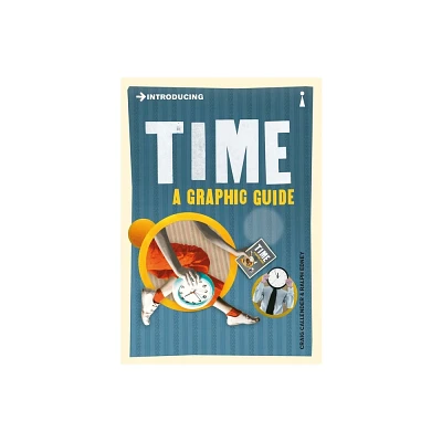 Introducing Time - (Graphic Guides) by Craig Callender (Paperback)