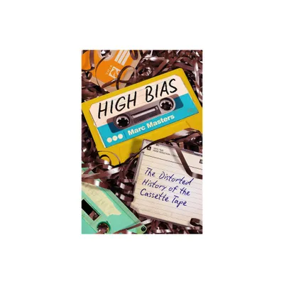 High Bias - by Marc Masters (Paperback)