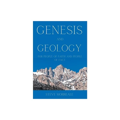 Genesis and Geology For People of Faith and People of Fact