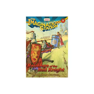 Revenge of the Red Knight - (Imagination Station Books) by Paul McCusker & Marianne Hering (Paperback)