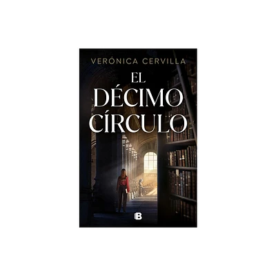 El Dcimo Crculo / The Tenth Circle - by Vernica Cervilla (Paperback)