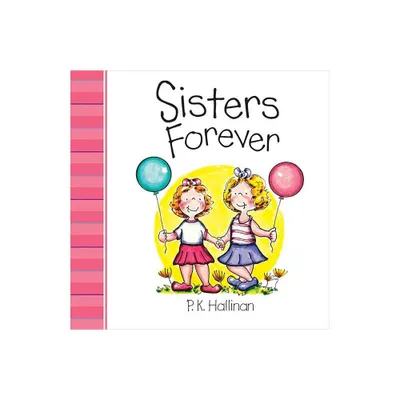 Sisters Forever - by P K Hallinan (Board Book)