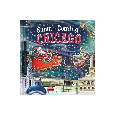 Santa Is Coming to Chicago - (Santa Is Coming...) 3rd Edition by Steve Smallman (Hardcover)