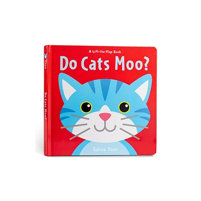 Do Cats Moo? - (Lift-The-Flap Book) by Salina Yoon (Board Book)