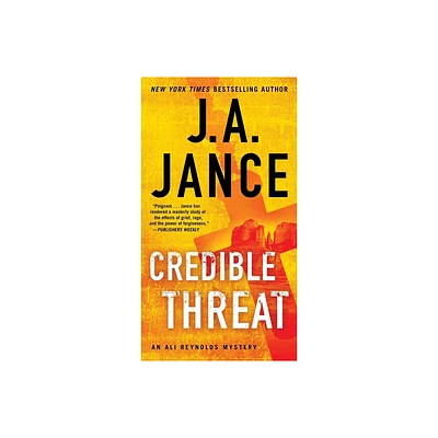 Credible Threat - (Ali Reynolds) by J A Jance (Paperback)