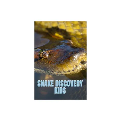 Snake Discovery Kids - (Discovery Books for Kids) by Kate Cruso (Paperback)