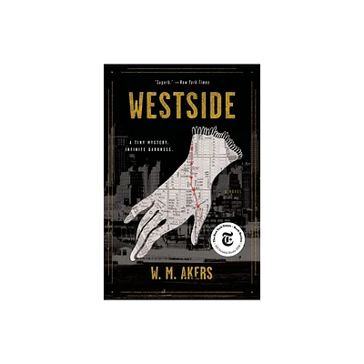 Westside - (A Gilda Carr Tiny Mystery) by W M Akers (Paperback)