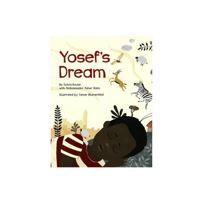 Yosefs Dream - by Sylvia Rouss (Hardcover)