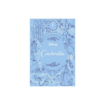 Disney Animated Classics: Cinderella - by Editors of Studio Fun International (Hardcover)