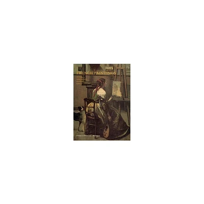 French Paintings of the Nineteenth Century, Part I - (National Gallery of Art Systematic Catalogues) by Lorenz Eitner (Hardcover)