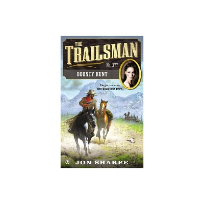 Bounty Hunt - (Trailsman) by Jon Sharpe (Paperback)