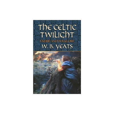 The Celtic Twilight - (Celtic