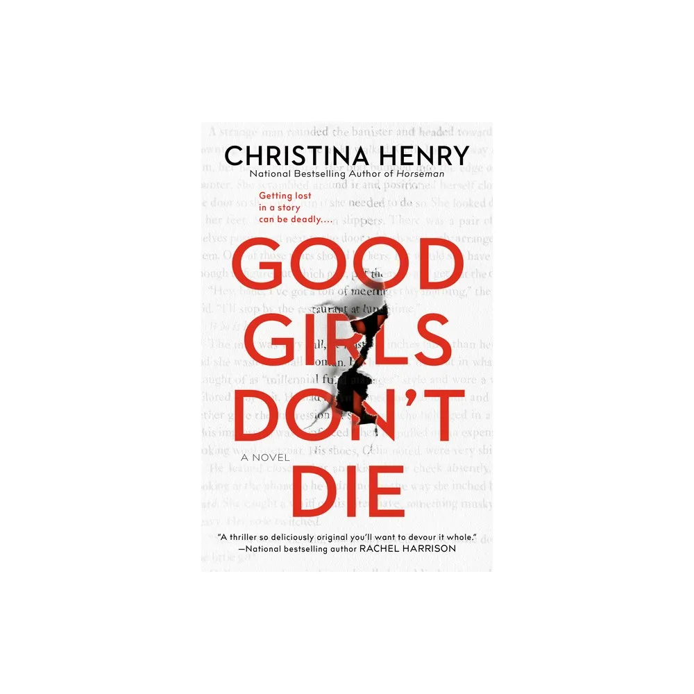 Berkley Books Good Girls Dont Die - by Christina Henry (Paperback) | The  Market Place