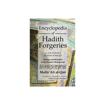 Encyclopedia of Hadith Forgeries