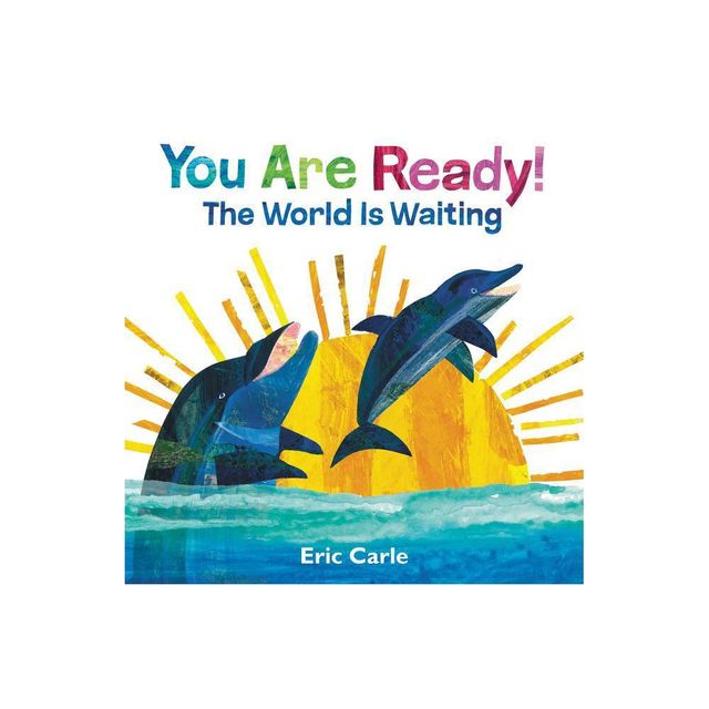 You Are Ready! - by Eric Carle (Hardcover)