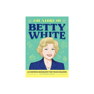 The Story of Betty White