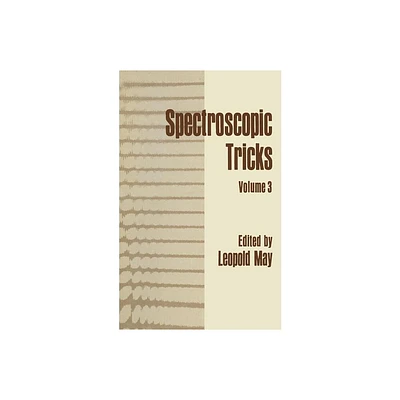 Spectroscopic Tricks - by Leopold May (Paperback)