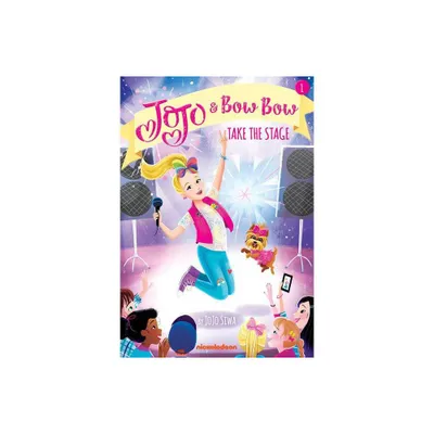 Take The Stage - By Jojo Siwa ( Paperback )