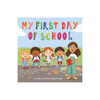 My First Day of School