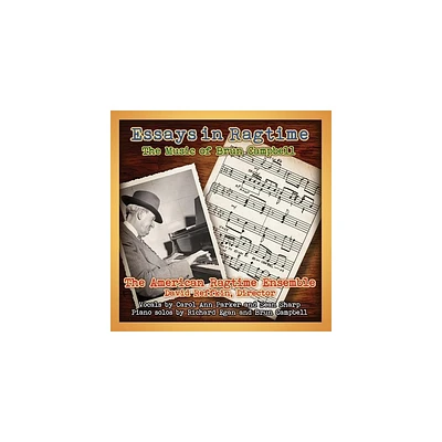 American Ragtime Ensemble - Essays in Ragtime: The Music of Brun Campbell (CD)