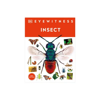 Eyewitness Insect - (DK Eyewitness) by DK (Hardcover)