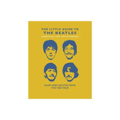 The Little Guide to the Beatles - by Malcolm Croft (Hardcover)