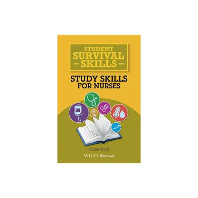 Study Skills for Nurses - (Student Survival Skills) by Claire Boyd (Paperback)