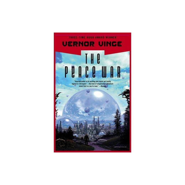 The Peace War - by Vernor Vinge (Paperback)