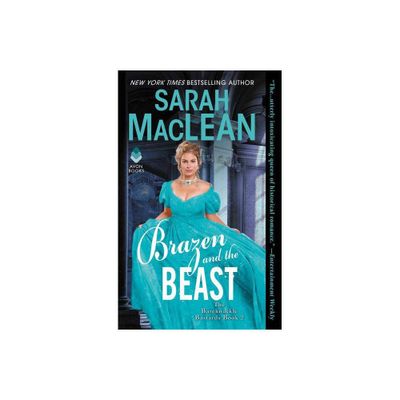 Brazen and the Beast - (Bareknuckle Bastards) by Sarah MacLean (Paperback)