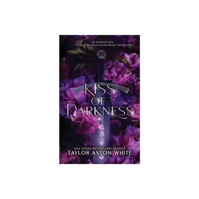 Kiss of Darkness Special Edition - (Curse of the Guardians Alternative) by Taylor Aston White (Paperback)