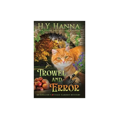 Trowel and Error (LARGE PRINT) - (The English Cottage Garden Mysteries) Large Print by H y Hanna (Paperback)