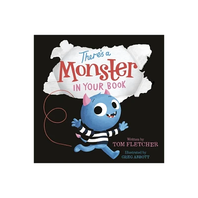 Theres a Monster in Your Book - by Tom Fletcher (Hardcover)