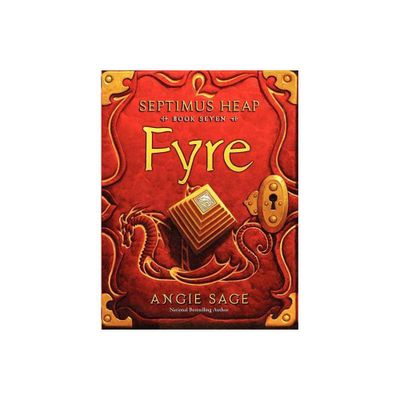 Fyre ( Septimus Heap) (Hardcover) by Angie Sage