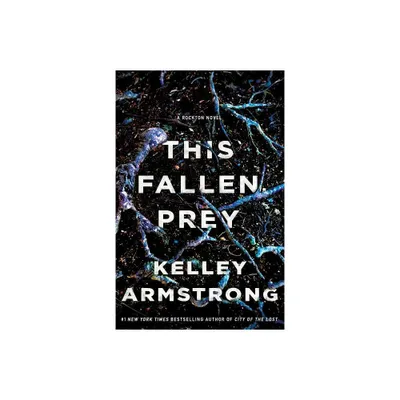 This Fallen Prey - (Casey Duncan Novels) by Kelley Armstrong (Paperback)