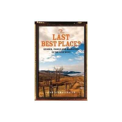 The Last Best Place