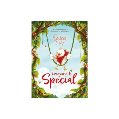 Sweet Suzy. Everyone Is Special - by Bosch Joni Bosch (Hardcover)